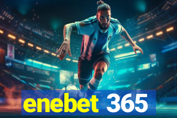 enebet 365