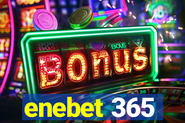 enebet 365