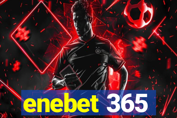 enebet 365