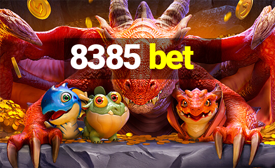 8385 bet