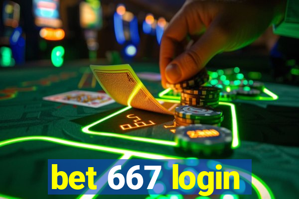 bet 667 login