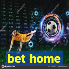 bet home