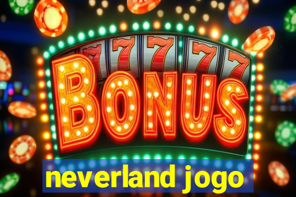 neverland jogo