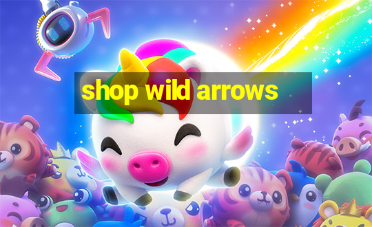 shop wild arrows