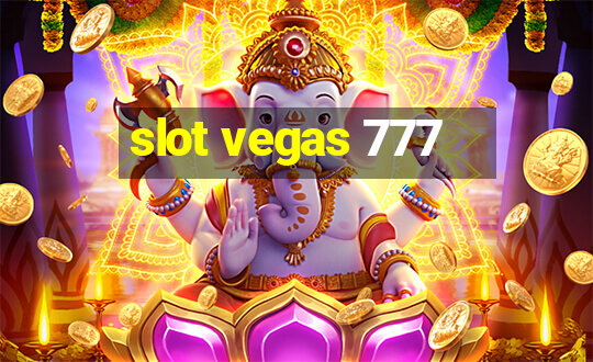 slot vegas 777