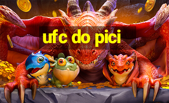 ufc do pici