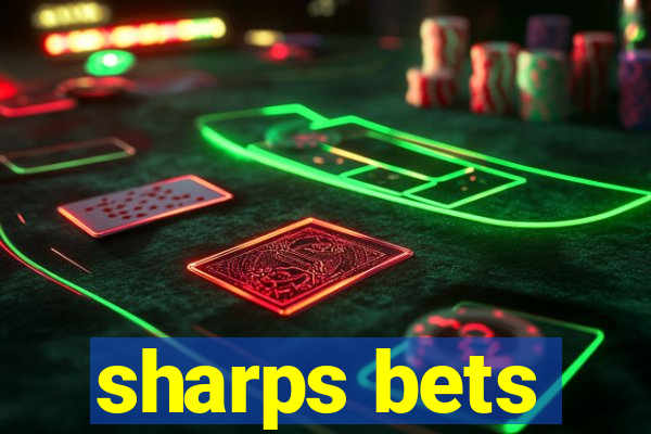 sharps bets