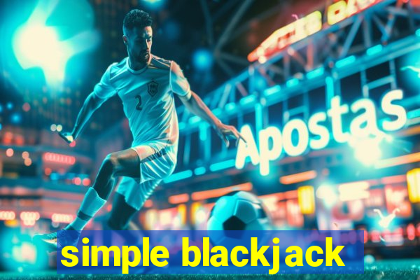 simple blackjack