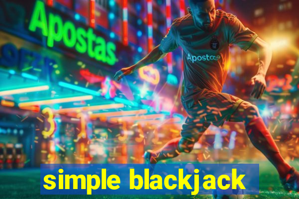 simple blackjack