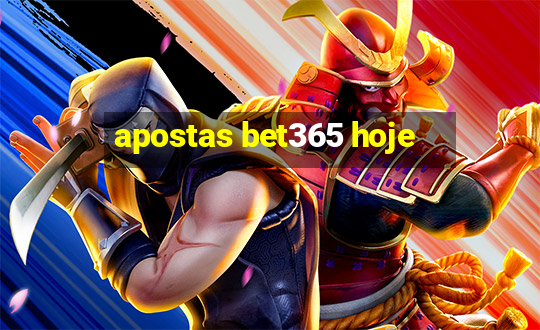 apostas bet365 hoje