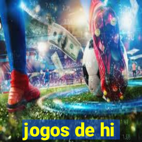 jogos de hi