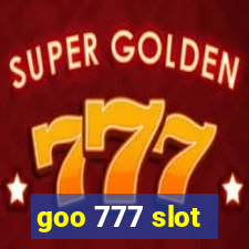 goo 777 slot