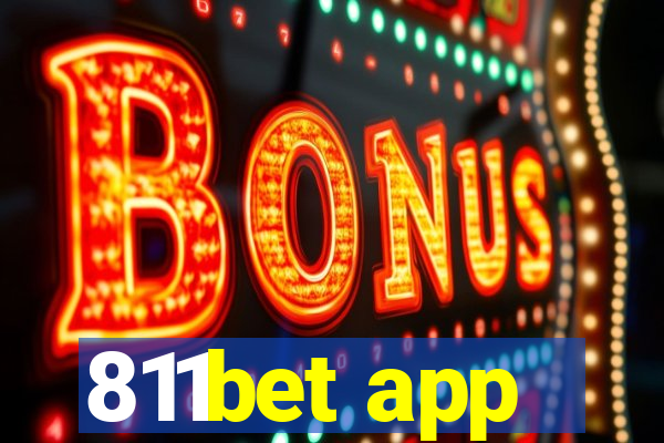 811bet app