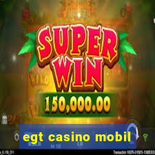 egt casino mobil