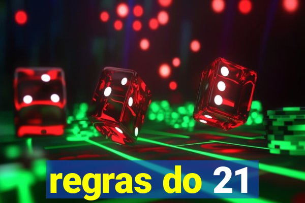 regras do 21