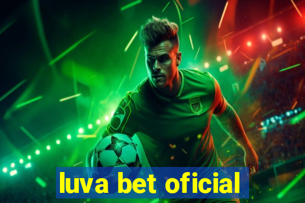 luva bet oficial