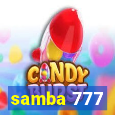 samba 777