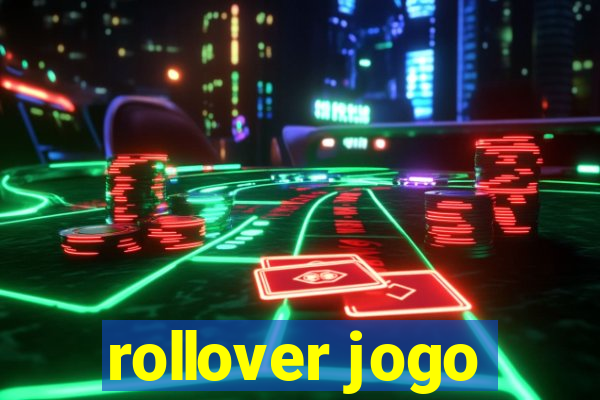 rollover jogo