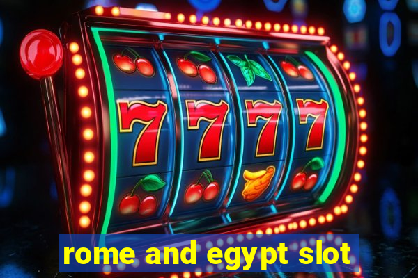 rome and egypt slot