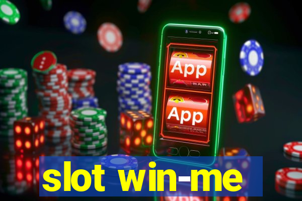 slot win-me