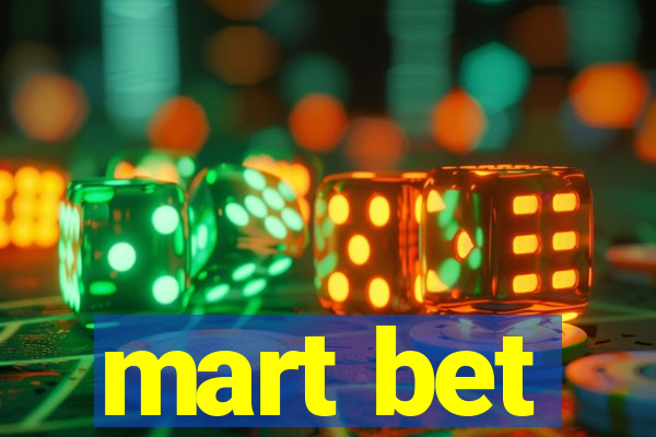 mart bet