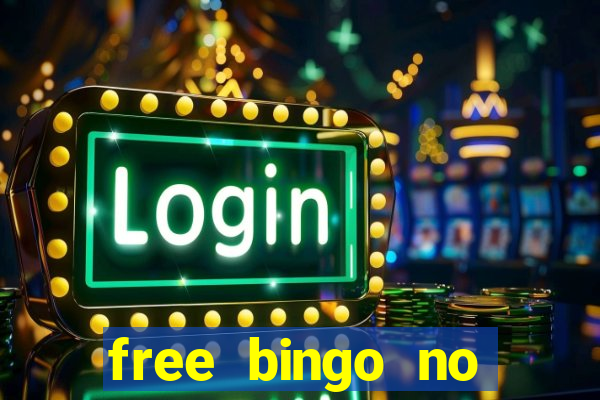 free bingo no deposit required