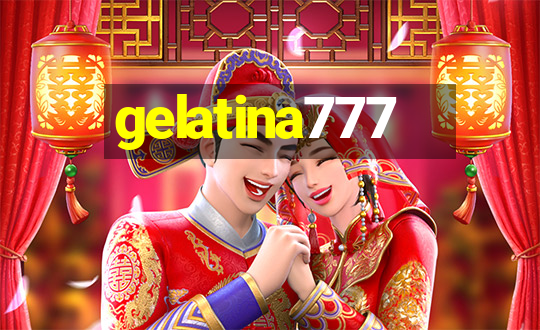 gelatina777