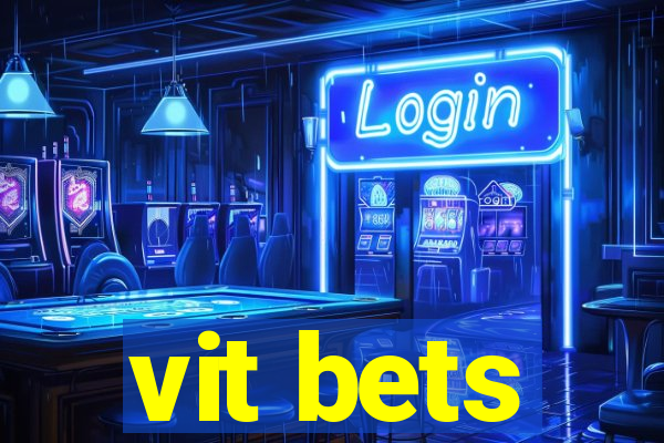 vit bets