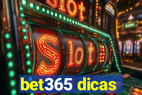 bet365 dicas