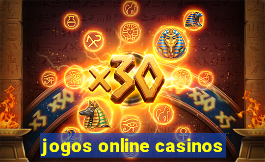 jogos online casinos