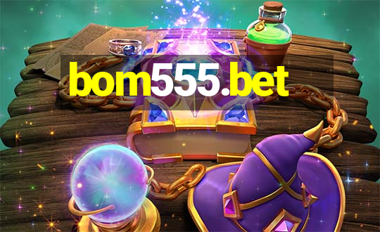 bom555.bet