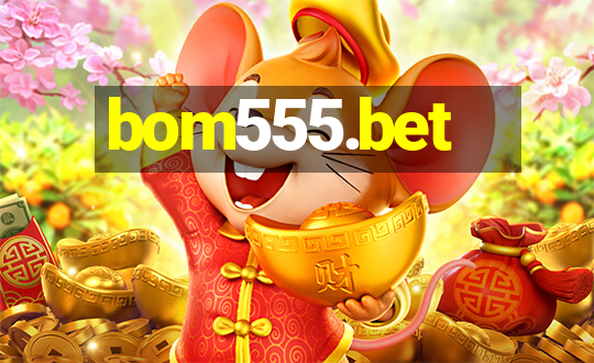 bom555.bet