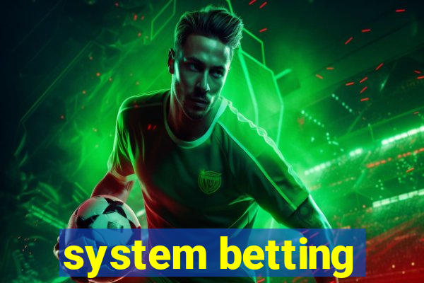 system betting