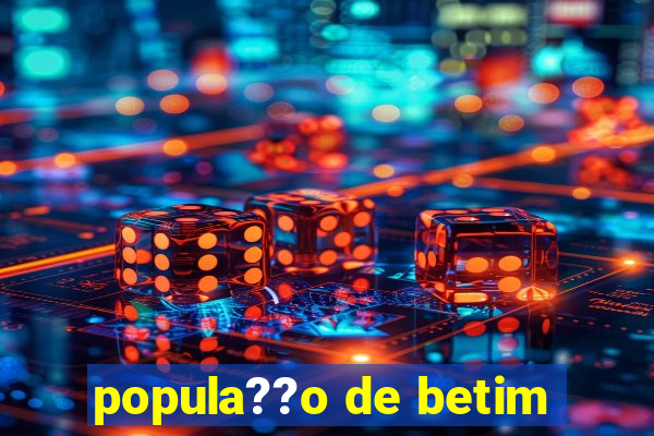 popula??o de betim