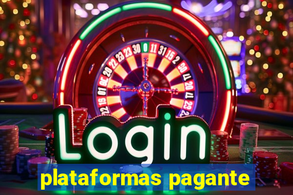 plataformas pagante