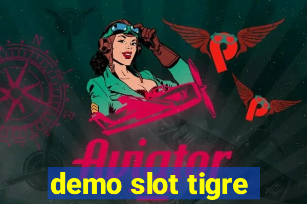 demo slot tigre