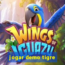 jogar demo tigre