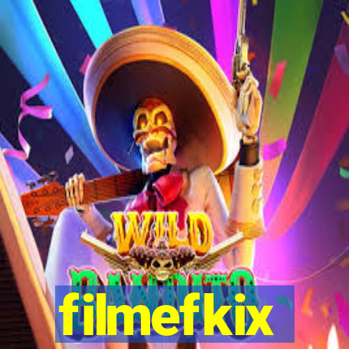 filmefkix