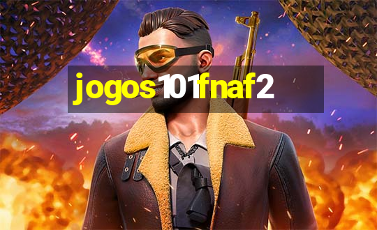 jogos101fnaf2