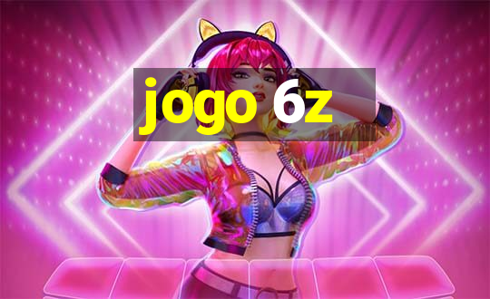 jogo 6z