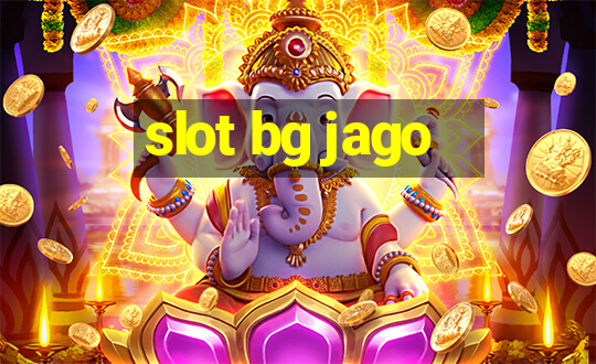 slot bg jago