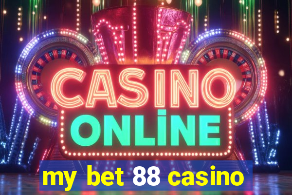 my bet 88 casino