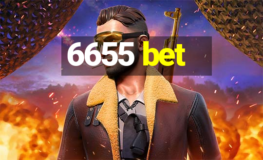 6655 bet