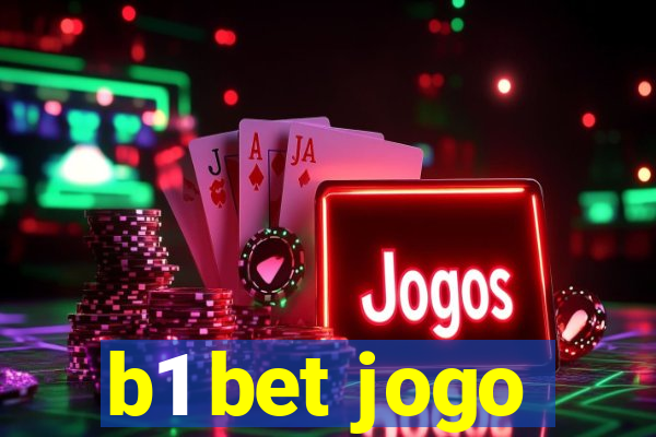 b1 bet jogo