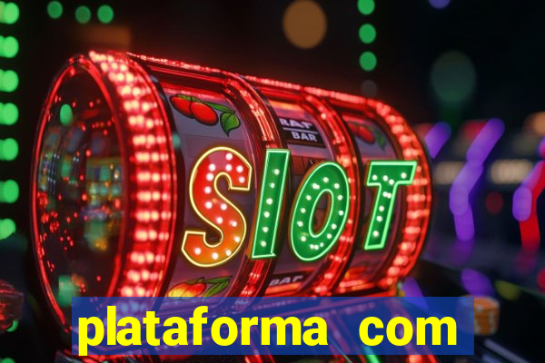 plataforma com bonus de deposito