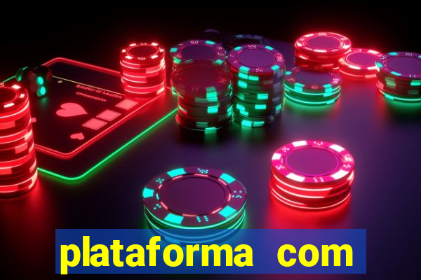 plataforma com bonus de deposito