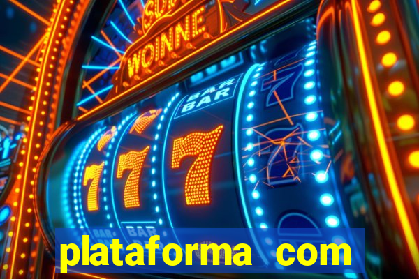 plataforma com bonus de deposito