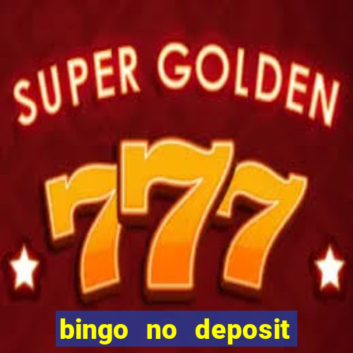 bingo no deposit welcome bonus