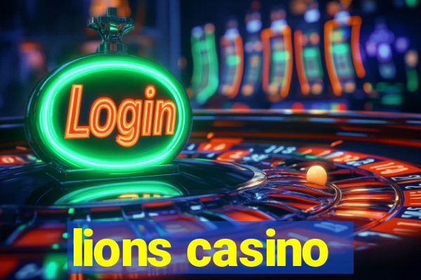 lions casino