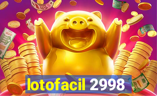 lotofacil 2998